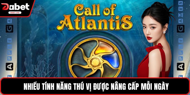  Nhiều tính năng thú vị được nâng cấp mỗi ngày